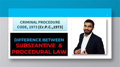 Difference Between Substantive Law And Procedural Law And Introduction To