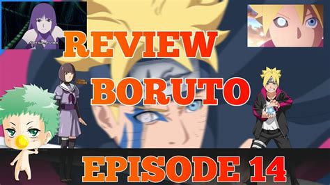 Review Boruto Episode 14 On Retrouve Du Naruto Youtube