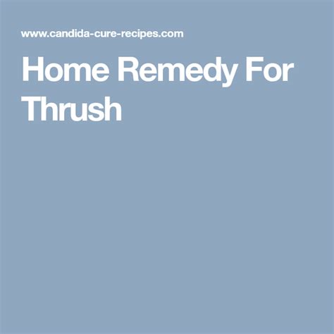 Home Remedy For Thrush Home Remedies For Thrush Home Remedies Remedies