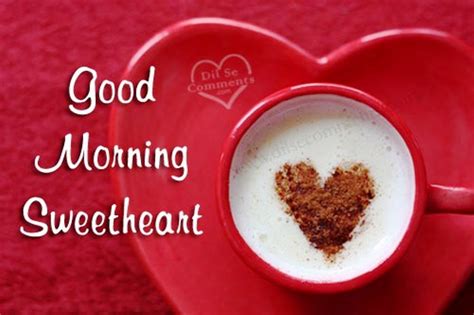 Good Morning Wishes For Sweetheart Pictures Images Page 3