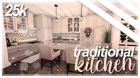 Traditional Kitchen Speedbuild K Welcome To Bloxburg Roblox Youtube