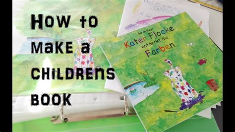 How I Made My Own Childrens Book 3 Youtube