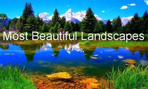 10 Most Beautiful Landscapes Of The World Traveldest