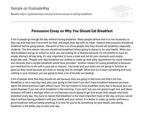 ⇉persuasive Essay On Why You Should Eat Breakfast Essay Example