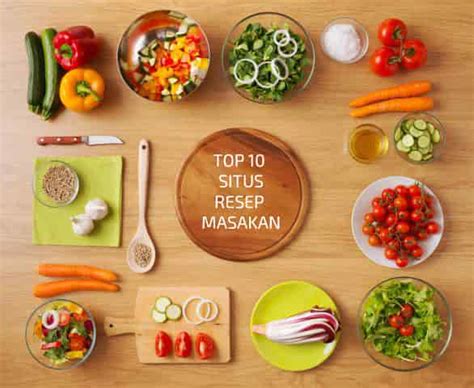 Diartikel ini anda bisa mengetahui berbagai macam contoh olahan beserta dengan resep masakan 2. 10 Situs Resep Masakan Rumahan Berbahasa Indonesia ...