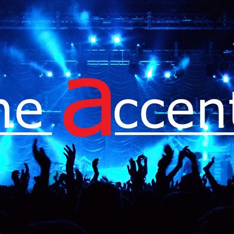 The Accents Youtube