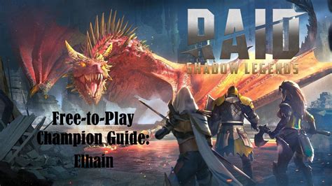 Raid Shadow Legends Free To Play Champion Guide Elhain Levelskip