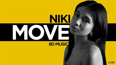 Niki Move 8d Audio And Lyrics Use Headphones Youtube