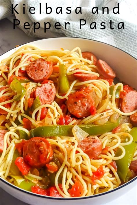 Kielbasa And Pepper Pasta Is An Easy 25 Minute Dinner That Is Kid