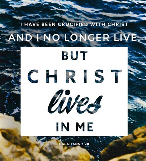 I Have Been Crucified With Christ And I No Longer Live But Christ