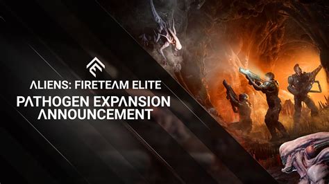 Aliens Fireteam Elite Pathogen Narrative Trailer Youtube