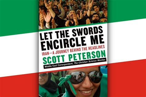 Let The Swords Encircle Me Freedom And Fanaticism In Iran Salon Com