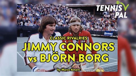 Classic Rivalries Bjorn Borg Vs Jimmy Connors Youtube