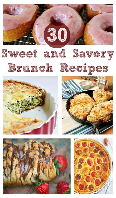 30 Sweet And Savory Brunch Recipes