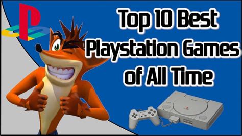Top 10 Best Playstation Games Of All Time Ps1 Youtube