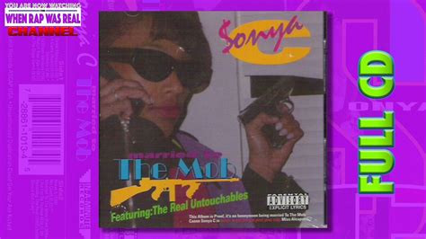 Sonya C Married To The Mob Full Album Cd Quality Youtube