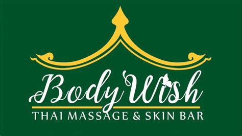 Body Wish Thai Massage And Skin Bar Youtube