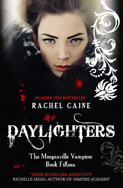 Daylighters The Morganville Vampires Book Fifteen By Rachel Caine