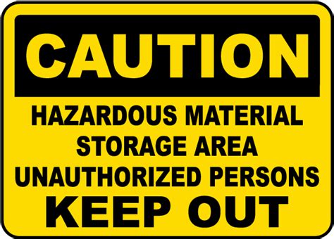 Hazardous Material Storage Area Sign Get Off Now