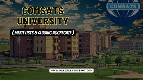 Comsats University Merit Lists And Closing Merits Paklearningspot Pls Best Online