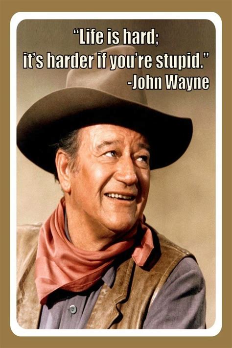 Buy Life Is Hard It S Harder IF You Re Stupid John Wayne X Inches Retro Vintage Decor Sign