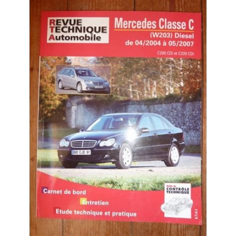 Rta Revue Technique Mercedes Benz Classe C W203 De 042004 à 052007