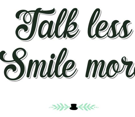 Talk Less Smile More Broadway Musical Digital Print Instant Etsy