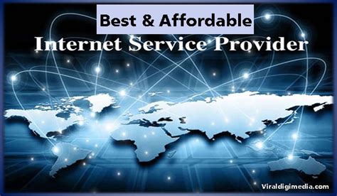 Best Five Affordable Internet Service Providers In 2021 Viraldigimedia