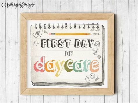 First Day Of Daycare Printable Sign First Day Of School Sign Etsy In