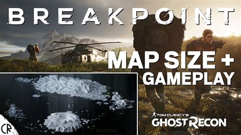 Map Size And New Gameplay Mechanics Details Ghost Recon Breakpoint