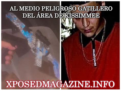 AL MEDIO PELIGROSO GATILLERO DEL ÁREA DE KISSIMMEE Xposed Magazine PR