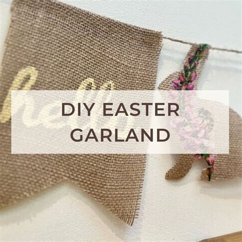 Make An Easy Diy Easter Garland Pretty Spring Craft Tea And Forget