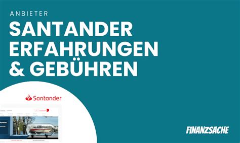 Basierend auf 173.011 ing bank erfahrungen. Santander Erfahrungen » Gebühren | Alternativen ...