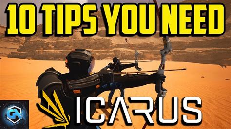 10 Tips You Need In Icarus And Tricks You Should Know To Help You Survive Youtube