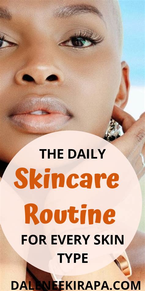 The Daily Skincare Routine To Follow For All Skin Types In 2020 Daily