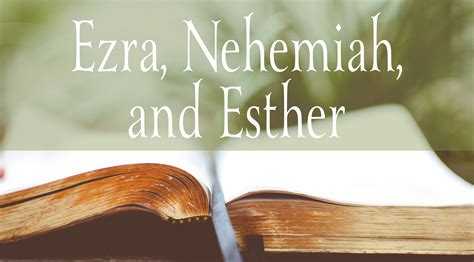 Ezra Nehemiah And Esther