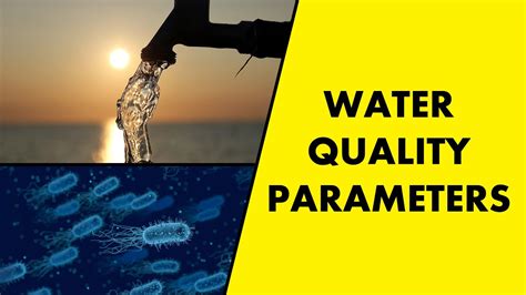 water quality parameters physical parameters chemical parameters biological parameters
