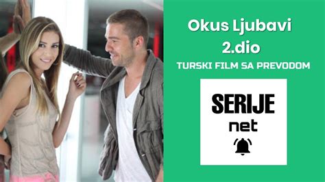 Okus Ljubavi Turski Film Sa Prevodom Youtube