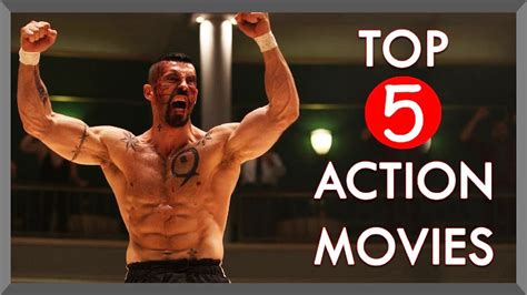 Top 5 Action Movies Ever Youtube