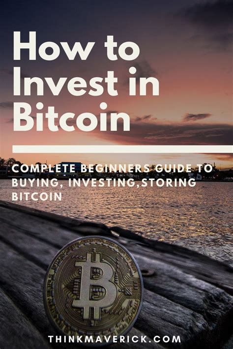 What is the best investment strategy for buying bitcoin? How to Invest in Bitcoin: The Ultimate Guide for Beginners ...