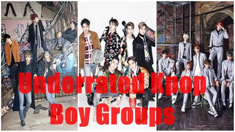 Underrated K Pop Boy Groups Youtube
