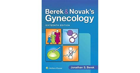 Berek Novak S Gynecology By Jonathan S Berek