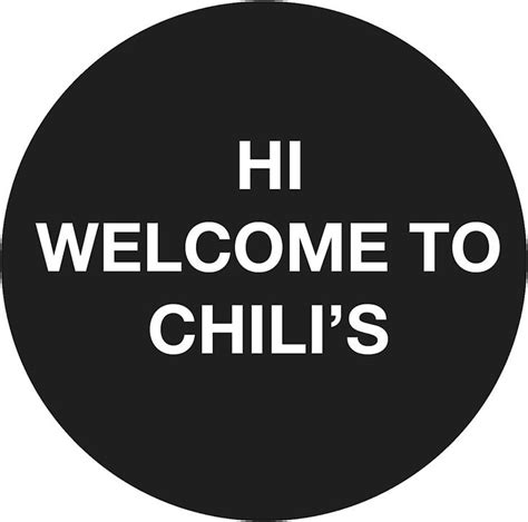 Hi Welcome To Chilis Vine Meme Hi Welcome To Chilis Memes Vines