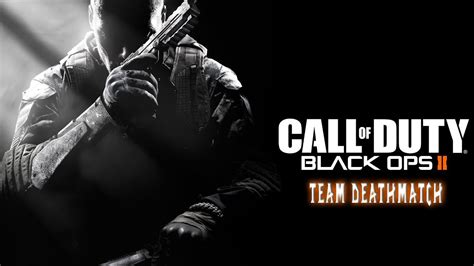 Call Of Duty Black Ops 2 Team Deathmatch Youtube