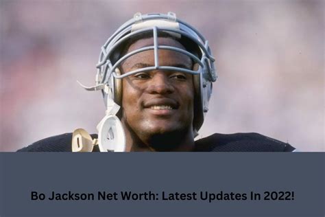 Bo Jackson Net Worth Latest Updates In 2022 United Fact