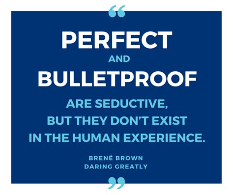 Perfect And Bulletproof Quote Of The Week Rivergate Marketing