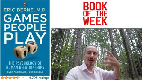 Games People Play By Eric Berne Md Book Preview The Psychology Of