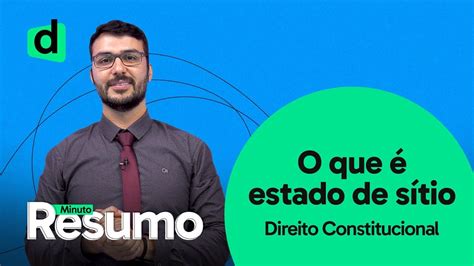 ¿sabes que pepi está en estado? O QUE É ESTADO DE SÍTIO | DIREITO CONSTITUCIONAL | MINUTO RESUMO | DESCOMPLICA CONCURSOS - YouTube