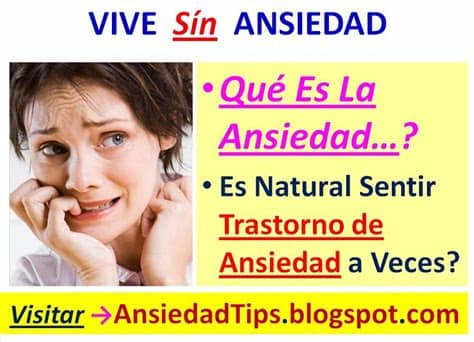 La asociada a miedos que nos preservan la vida. Qué Es La Ansiedad y Sus Síntomas?: es Natural Sentir ...
