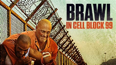 Watch Brawl In Cell Block 99 2017 On Netflix From Anywhere In The World